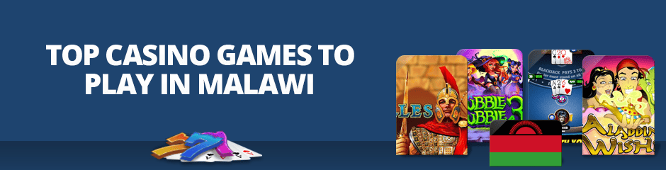 Top Casino Games in Malawi