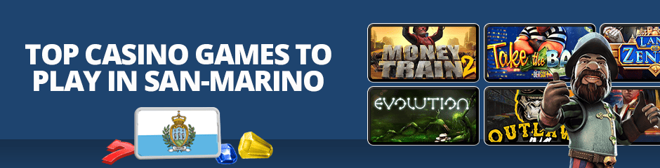 Top Casino Games in San Marino