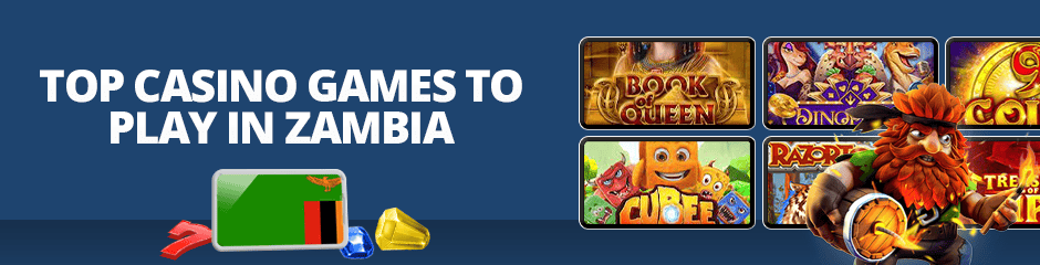 Top Casino Games in Zambia