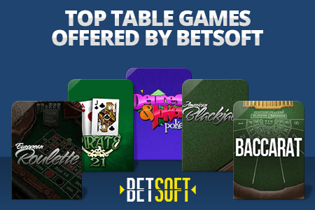 Betsoft table games