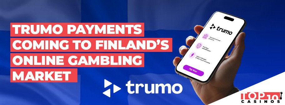 trumo online gambling payments arriving in finland