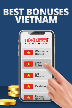best bonuses vietnam