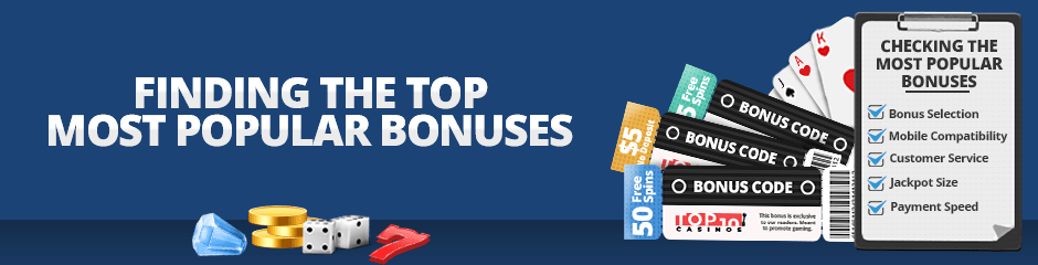 top most popular bonuses