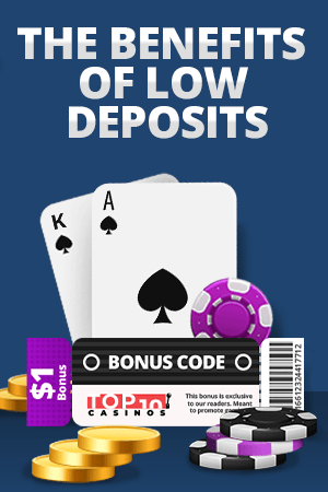 The Benefits of a Low Deposit Casino