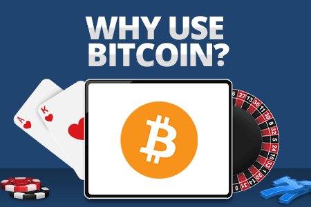 why use bitcoin casinos