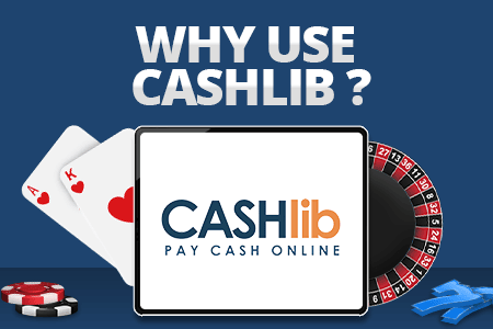 why use cashlib