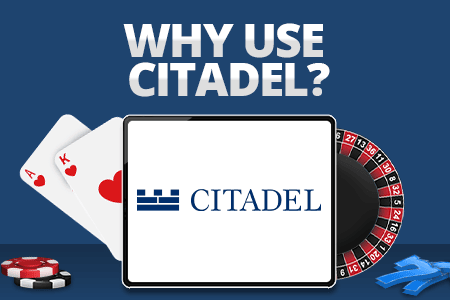 why use citadel