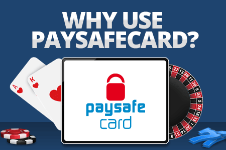 why use paysafecard