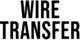 Wire Transfer